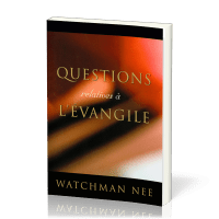 Questions relatives à l'Évangile