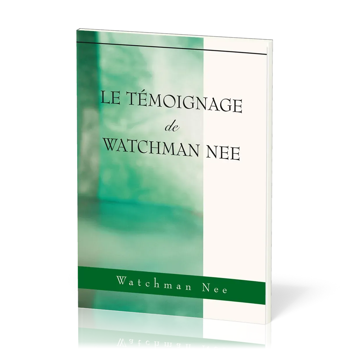 Témoignage de WATCHMAN Nee