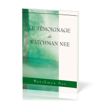 Témoignage de WATCHMAN Nee