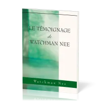 Témoignage de WATCHMAN Nee