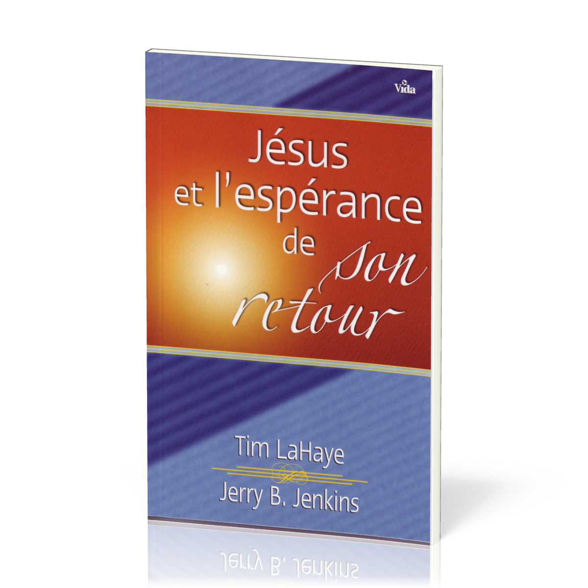 Jésus et l'espérance de son retour