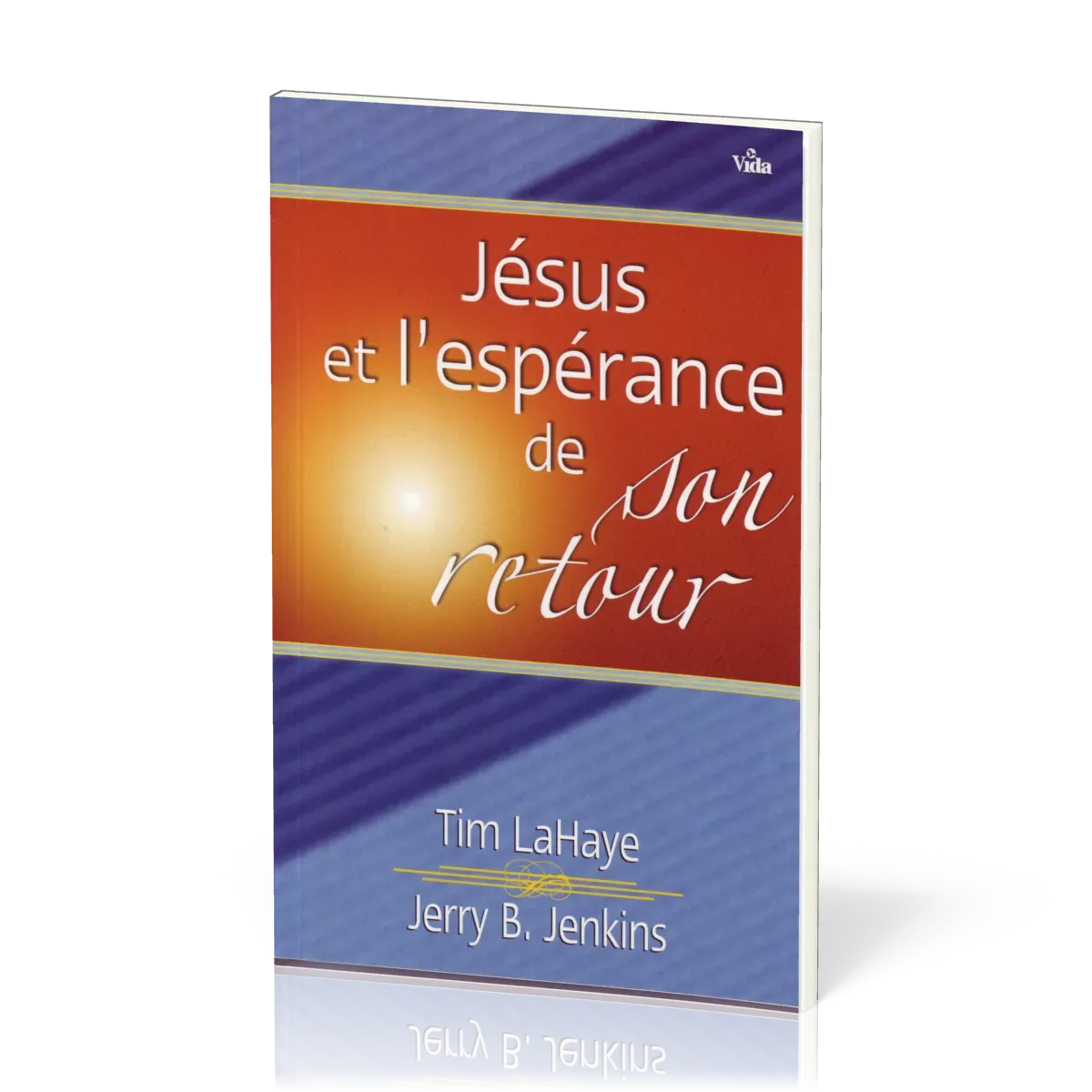 Jésus et l'espérance de son retour