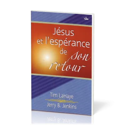 Jésus et l'espérance de son retour