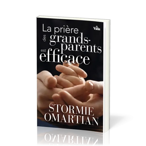 Prière des grands-parents est efficace (La)