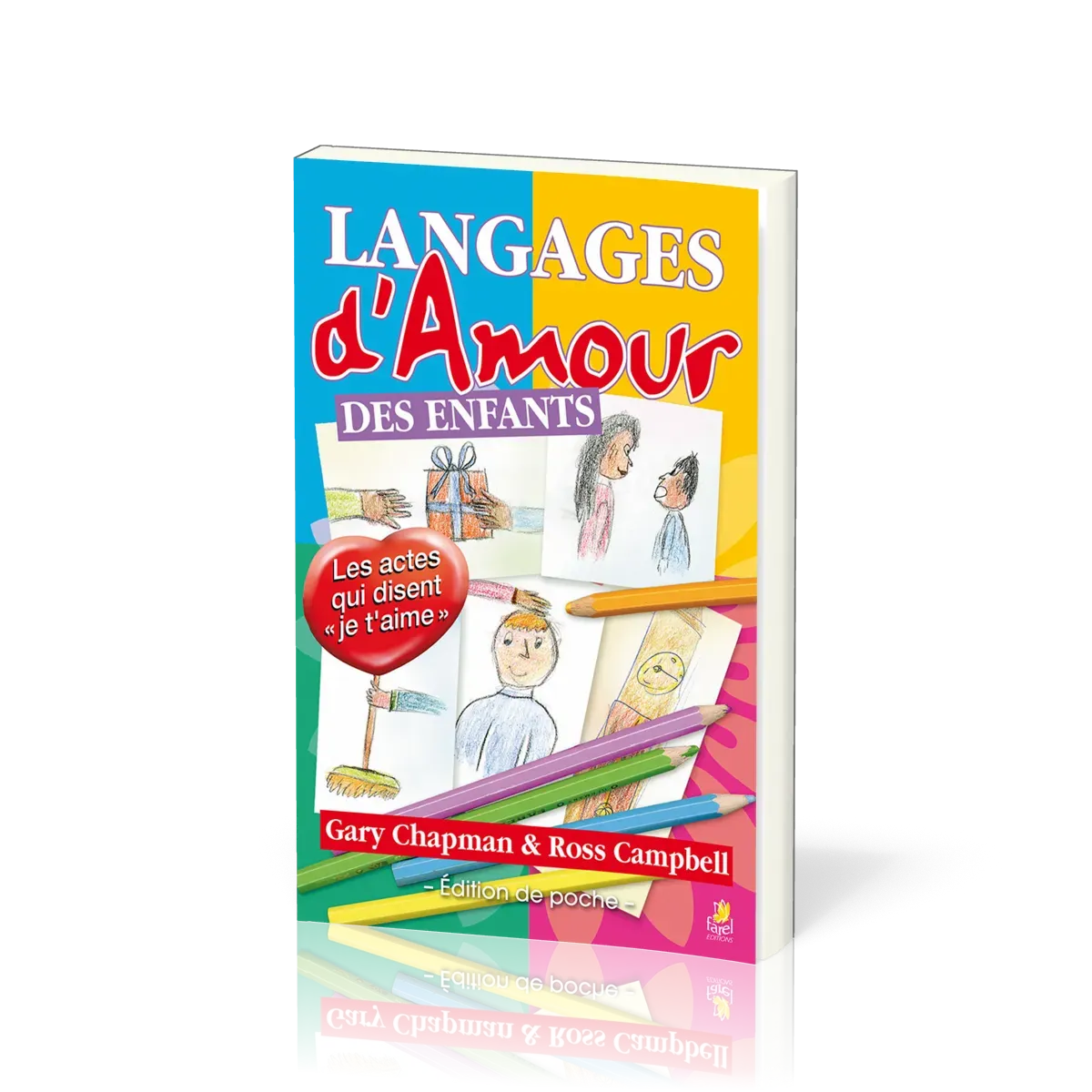 Langages d’amour des enfants (Poche)