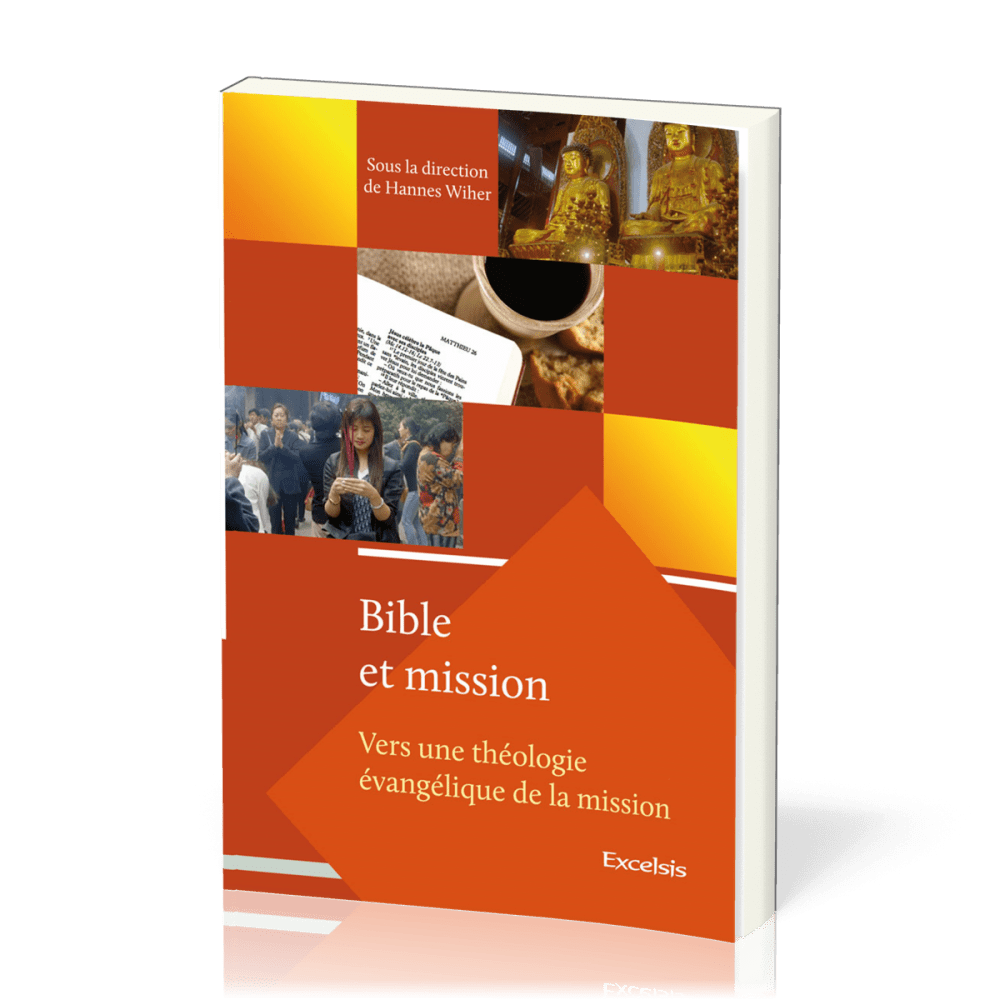 Bible et mission Vol 1