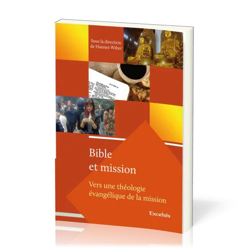 Bible et mission Vol 1