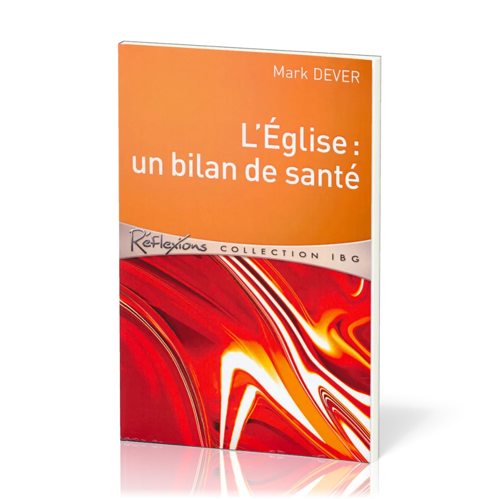 Eglise : un bilan de santé (L')