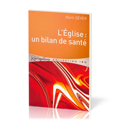 Eglise : un bilan de santé (L')