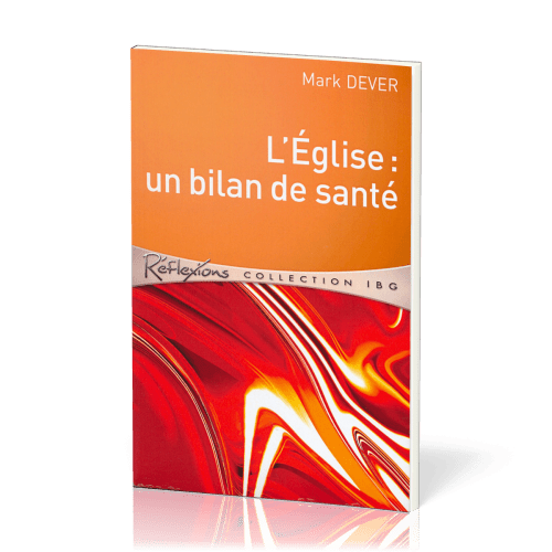 Eglise : un bilan de santé (L')