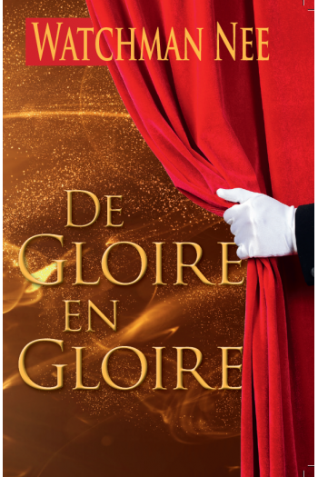 De gloire en gloire