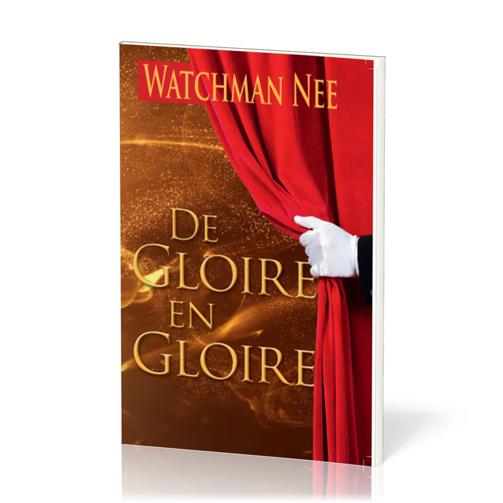 De gloire en gloire