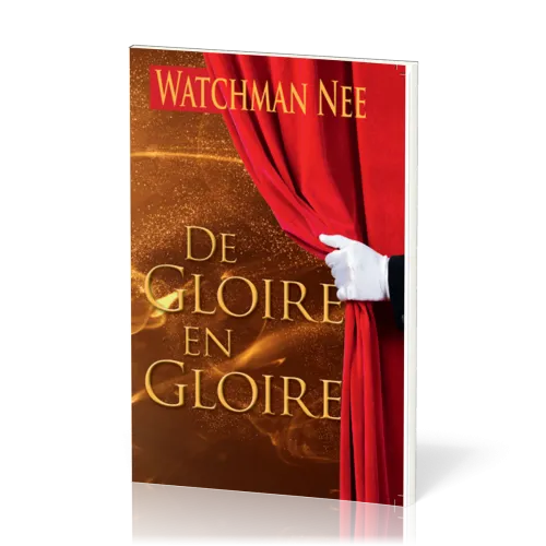 De gloire en gloire