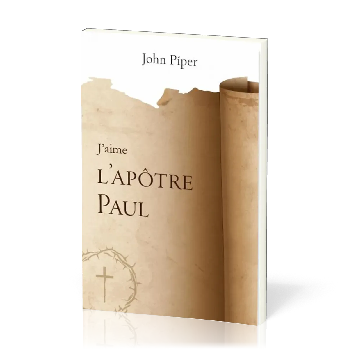J’aime l’apôtre Paul