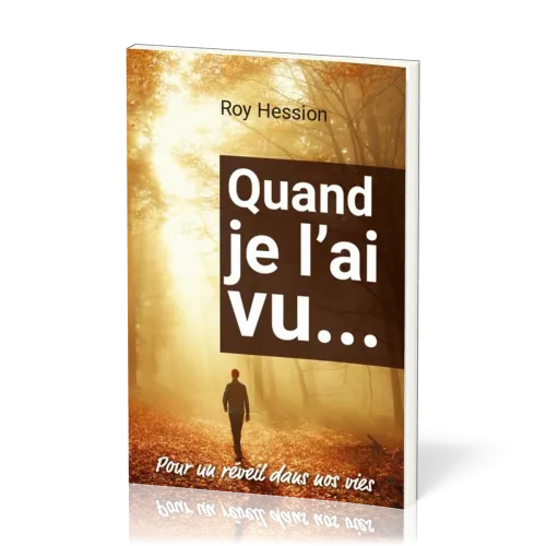 Quand je l'ai vu. . .