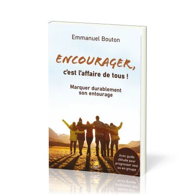 Encourager c’est l’affaire de tous !