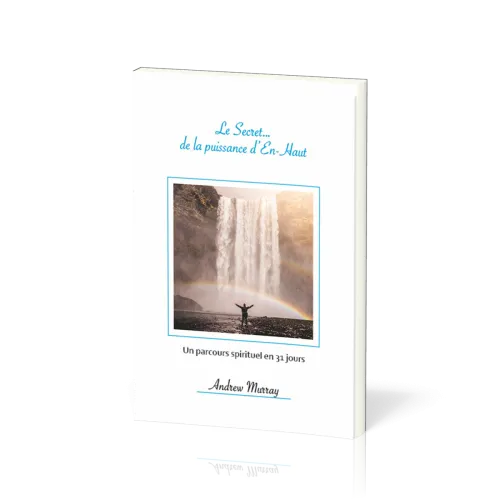 Secret de la puissance d'en haut
