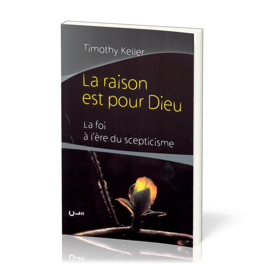 Raison est pour Dieu (La)