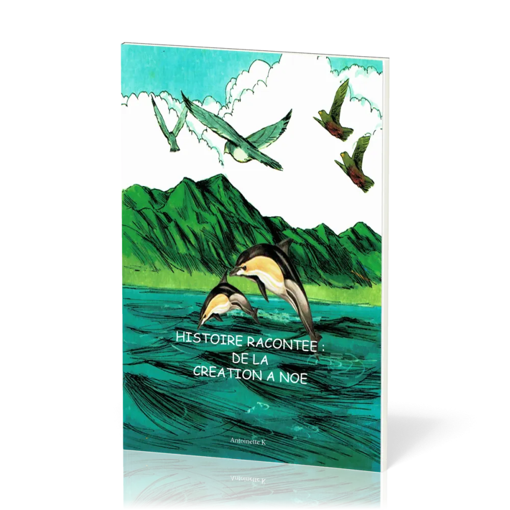 Histoire racontée de la création