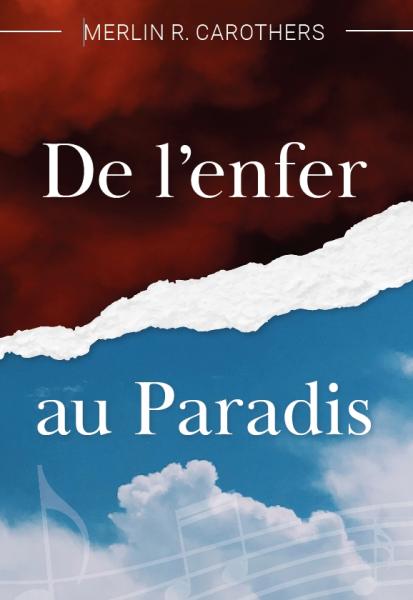 De l'enfer au paradis