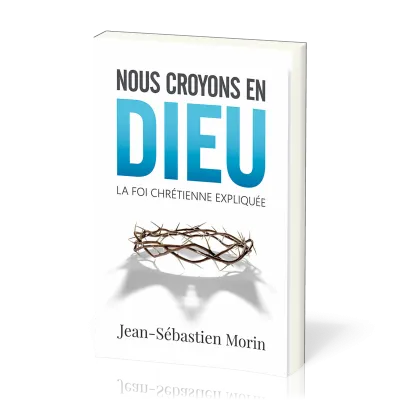 Nous croyons en Dieu