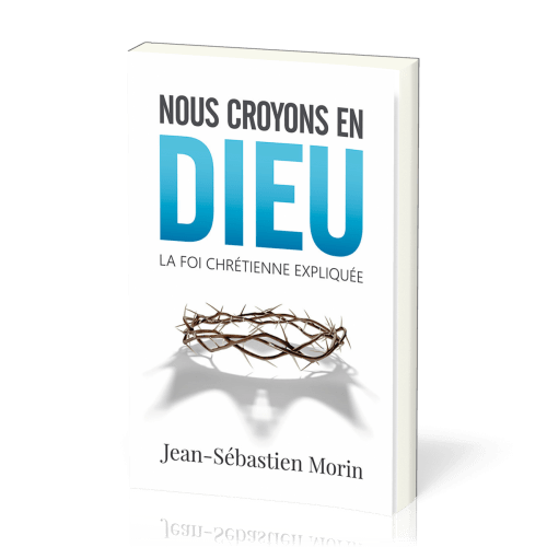 Nous croyons en Dieu