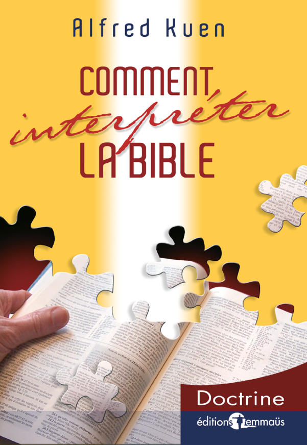 Comment interpréter la Bible