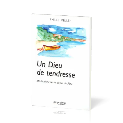 Un Dieu de tendresse