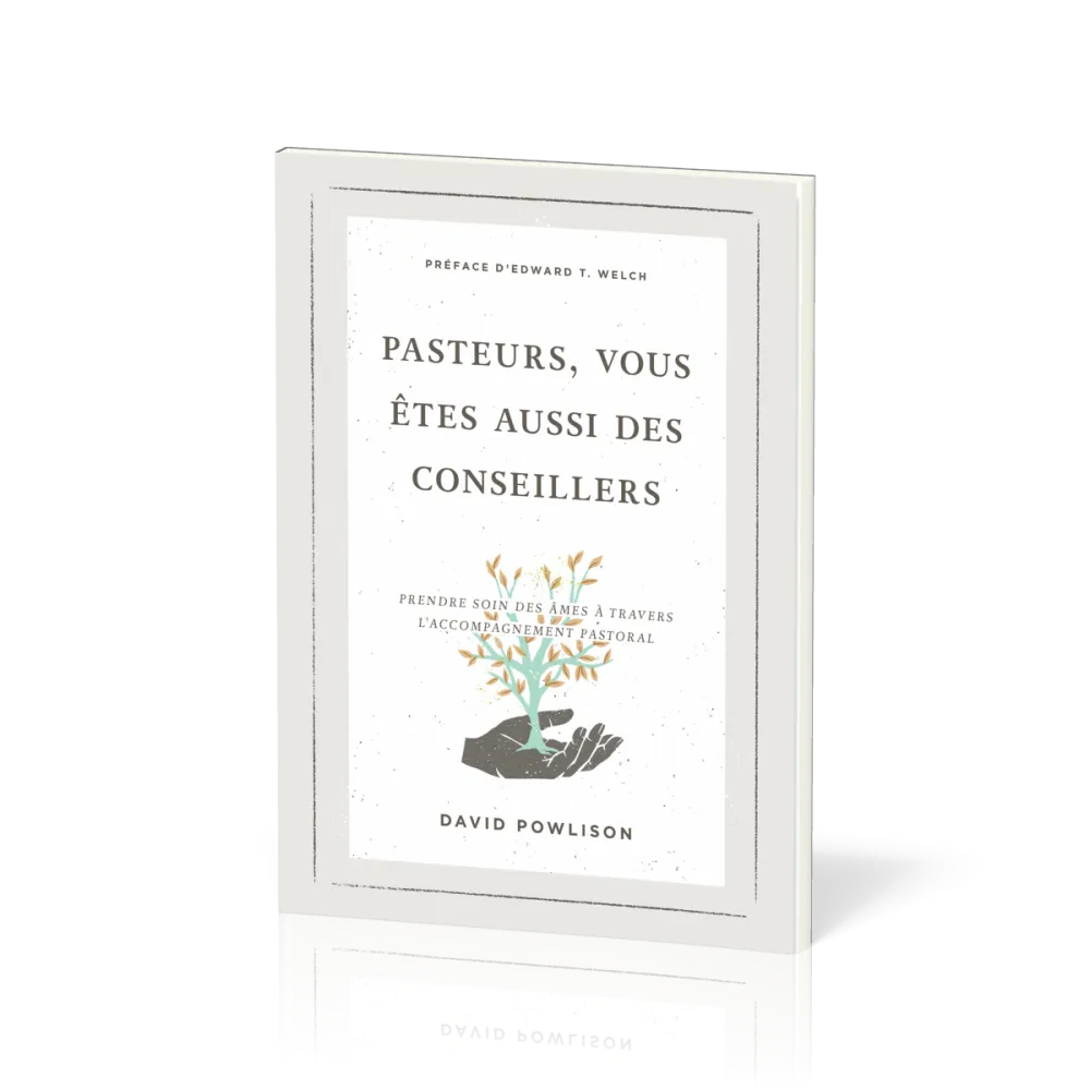 Pasteurs, vous êtes aussi des conseillers