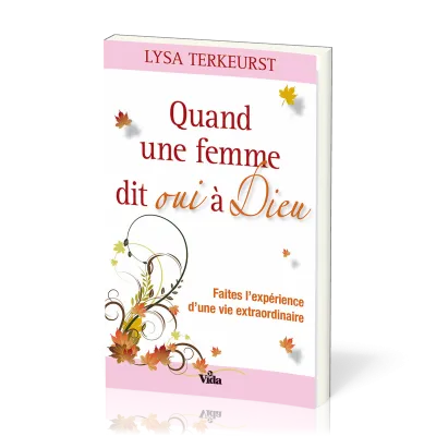 Quand une femme dit oui à Dieu