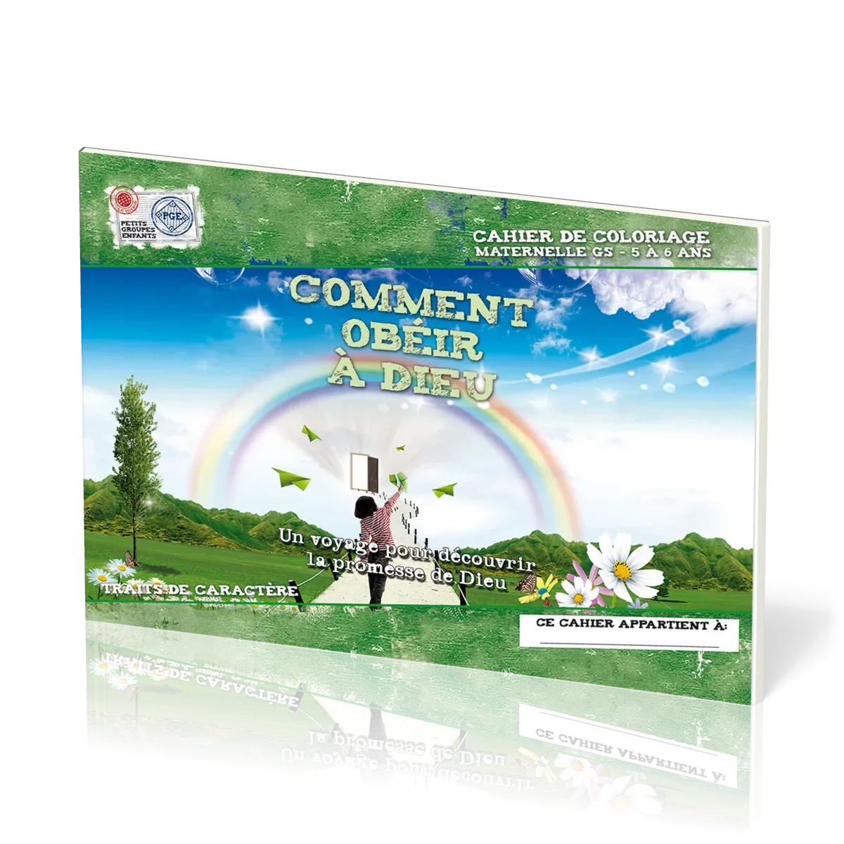 Comment obéir à Dieu, 5-6 ans, cahier de coloriage