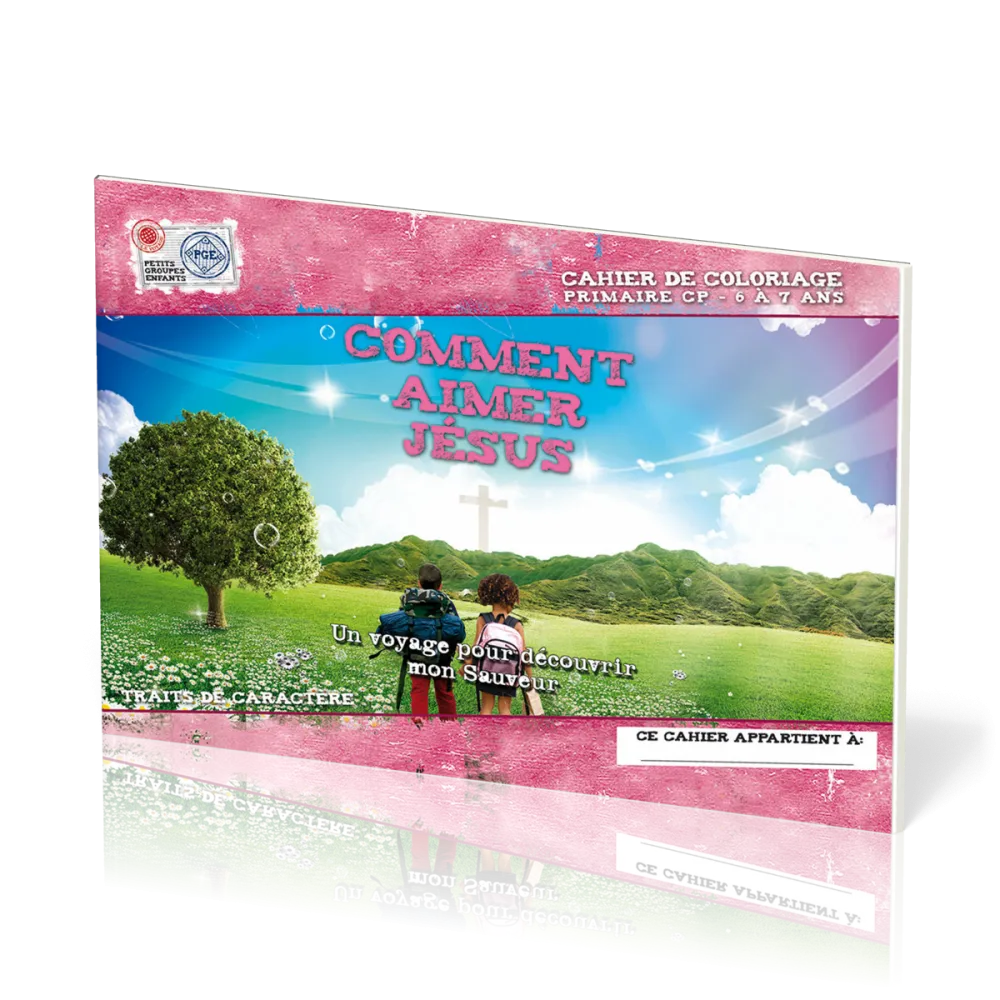 Comment aimer Jésus, 6-7 ans, cahier de coloriage
