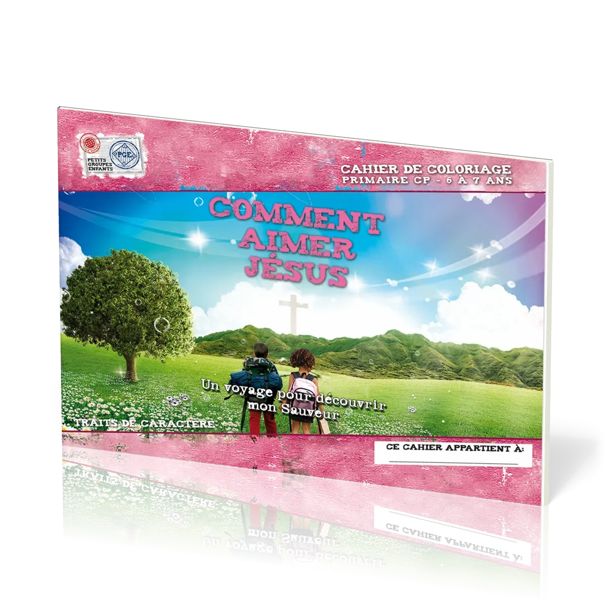 Comment aimer Jésus, 6-7 ans, cahier de coloriage