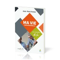 Ma vie professionnelle
