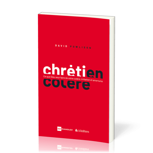 Chrétien en colère