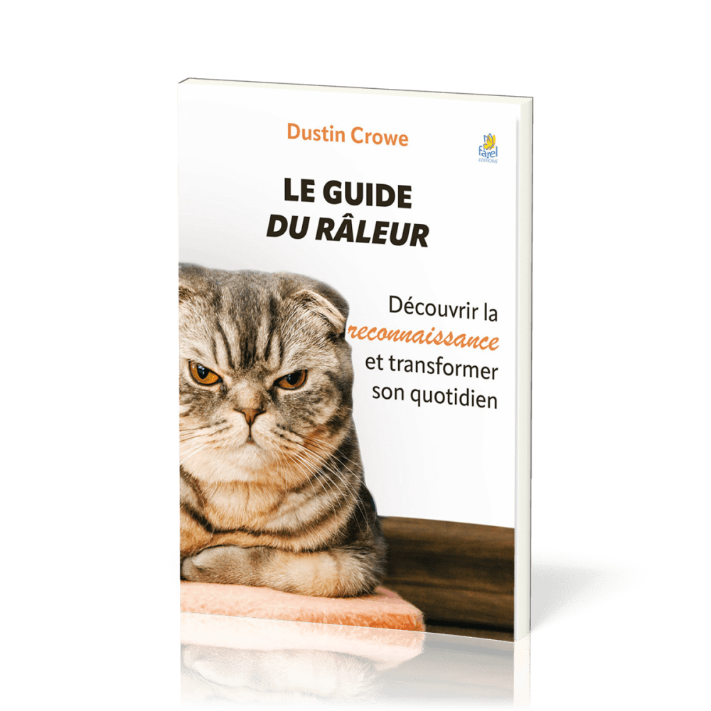 Guide du râleur (Le)