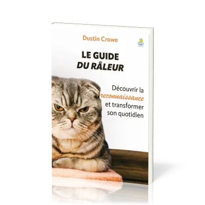 Guide du râleur (Le)
