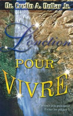 Onction pour vivre (L')