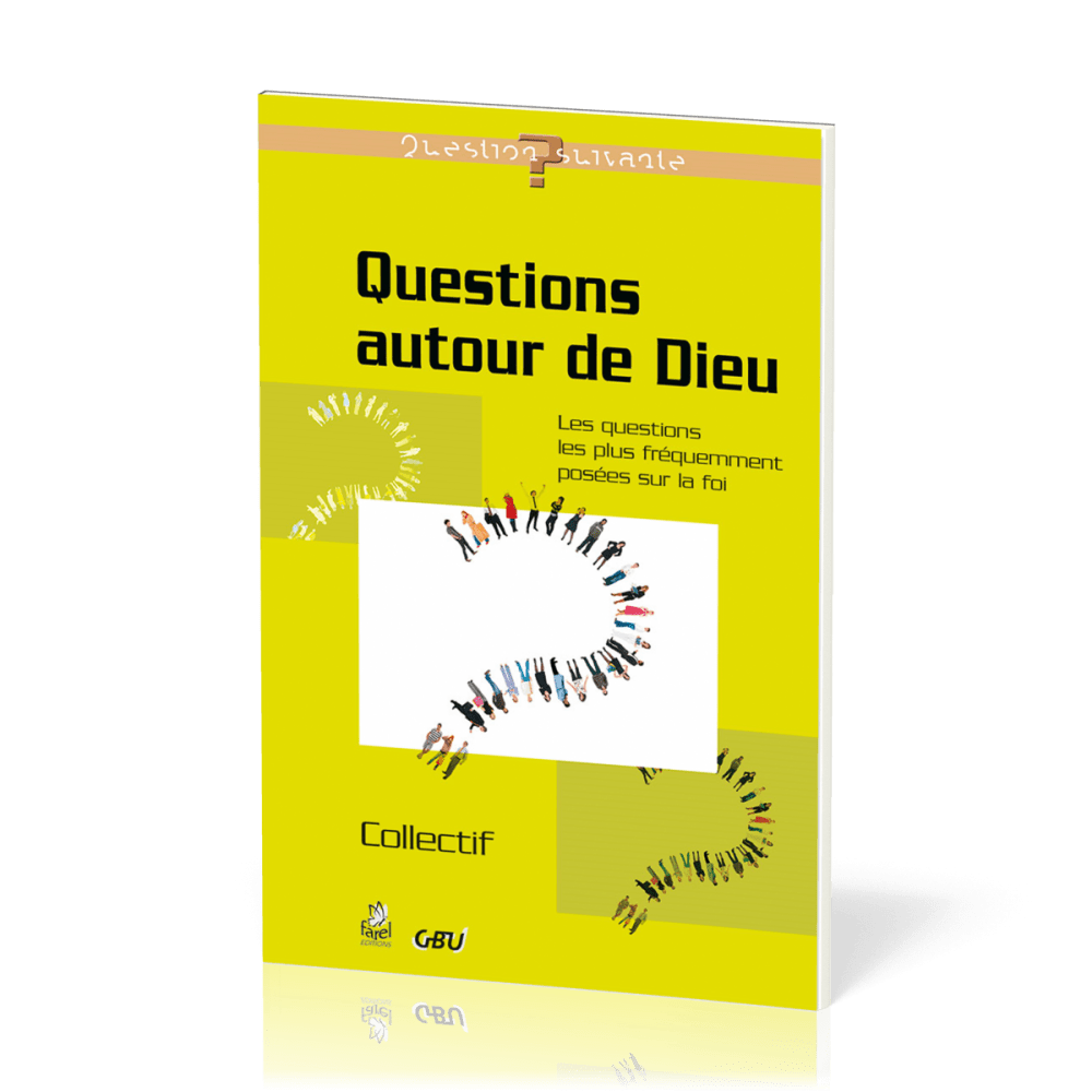 Questions autour de Dieu