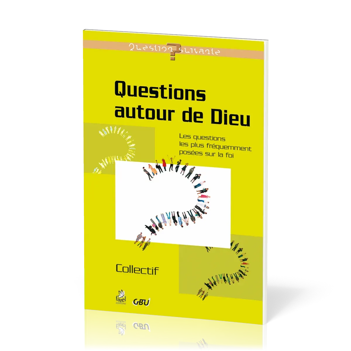 Questions autour de Dieu