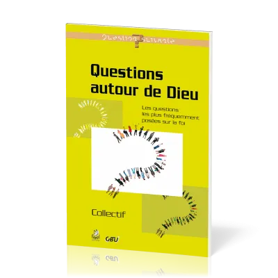 Questions autour de Dieu