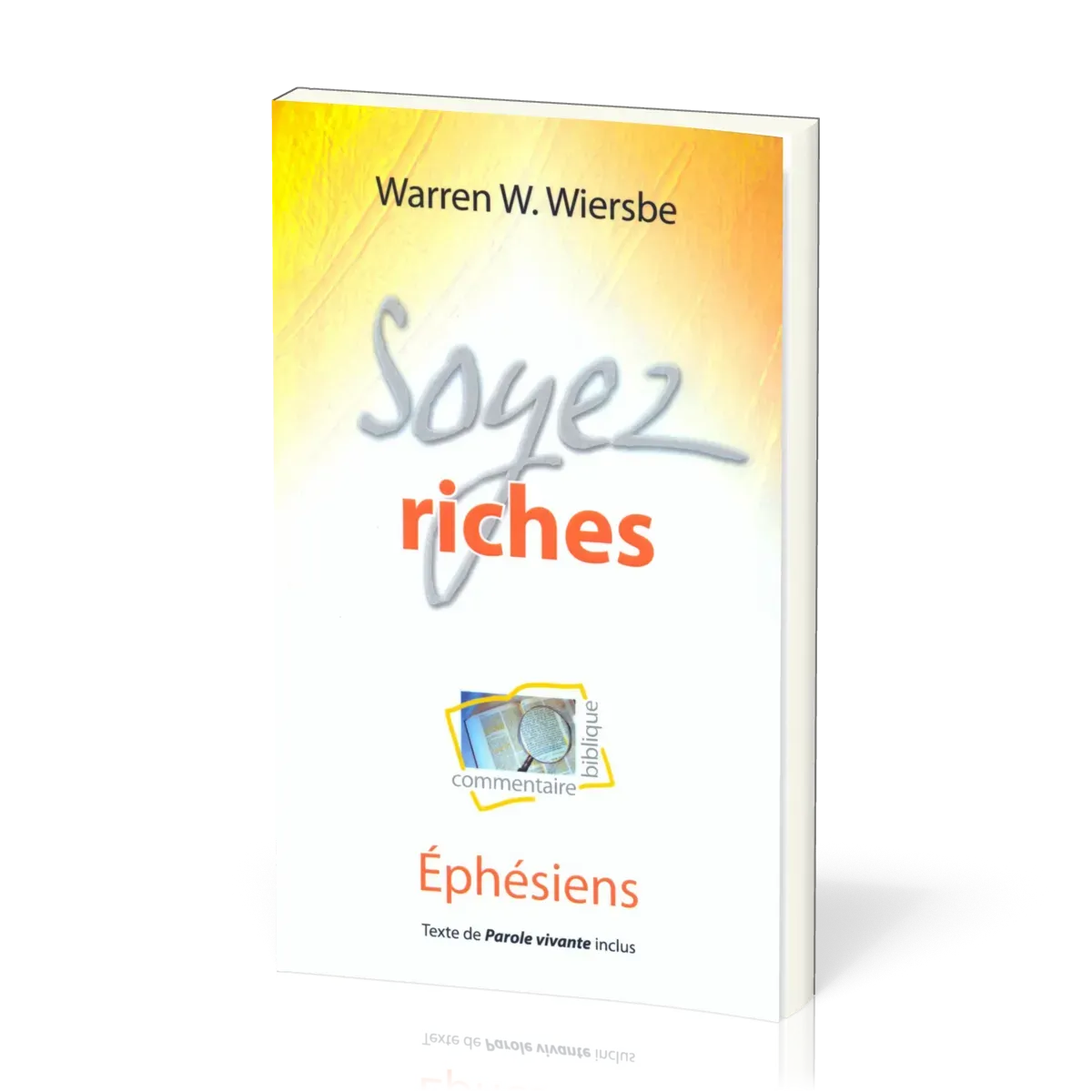 Soyez riches