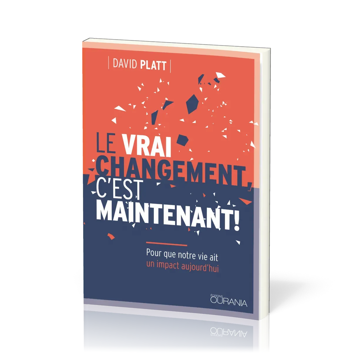 Le vrai changement, c'est maintenant !