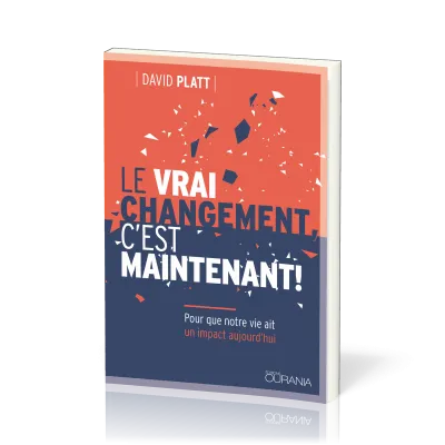 Le vrai changement, c'est maintenant !