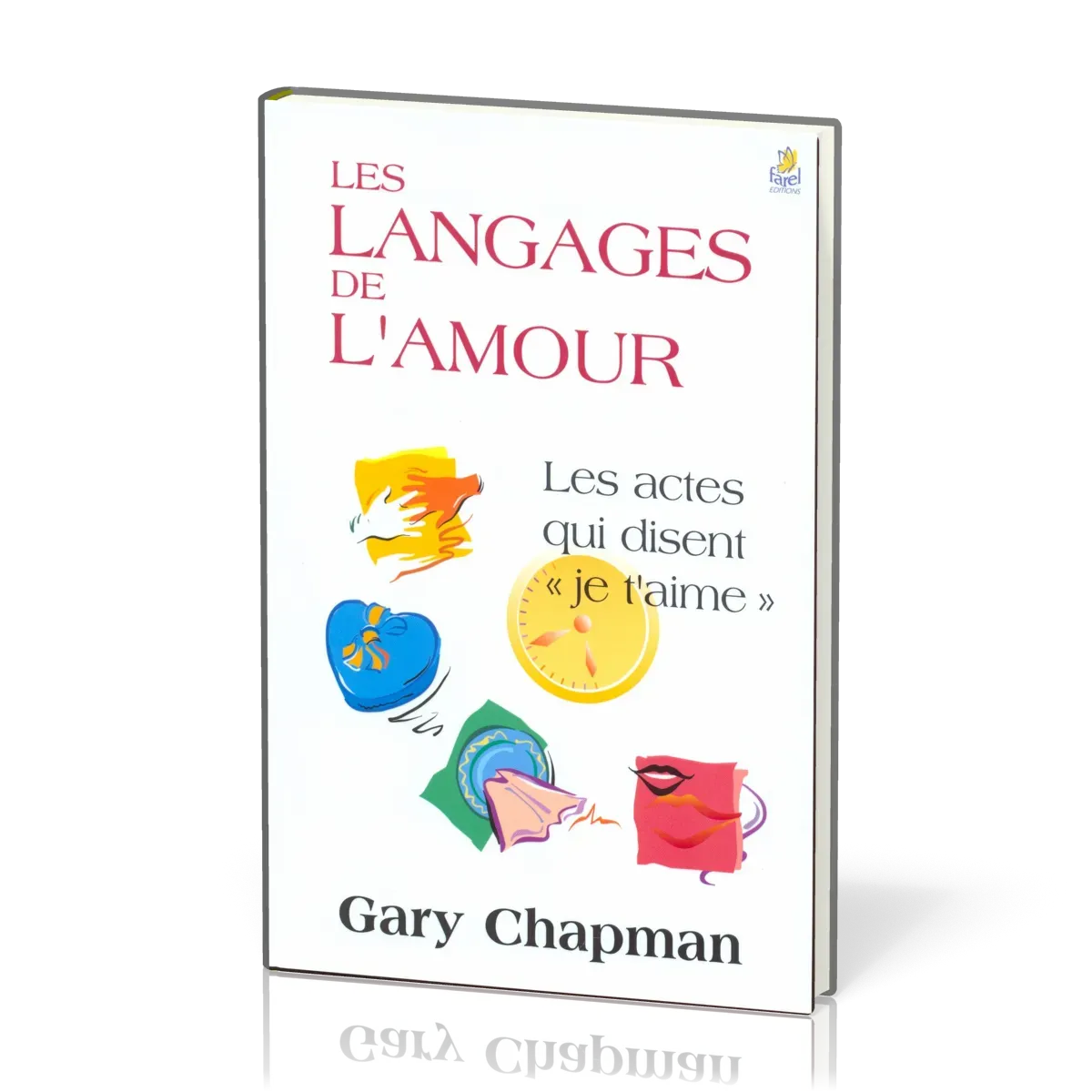Langages de l'amour (Les) - Relié