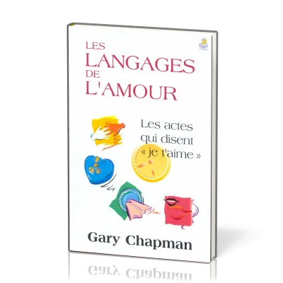 Langages de l'amour (Les) - Relié