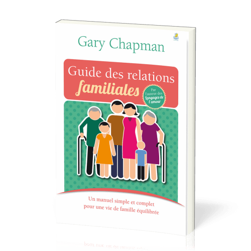 Guide des relations familiales