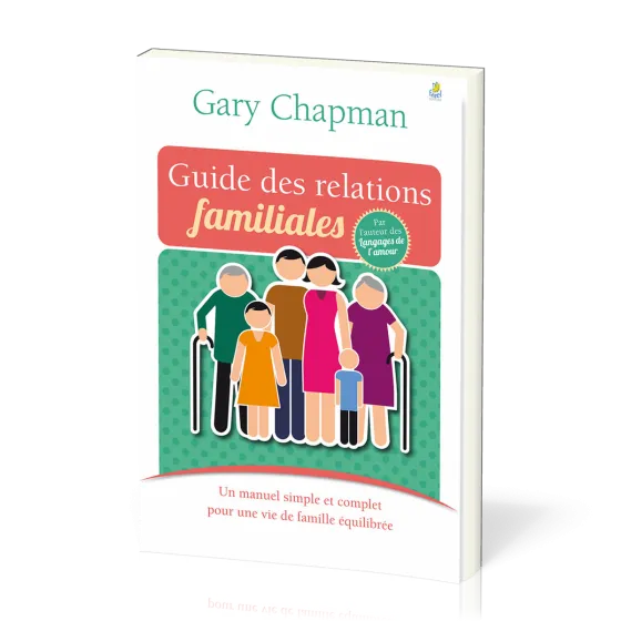 Guide des relations familiales