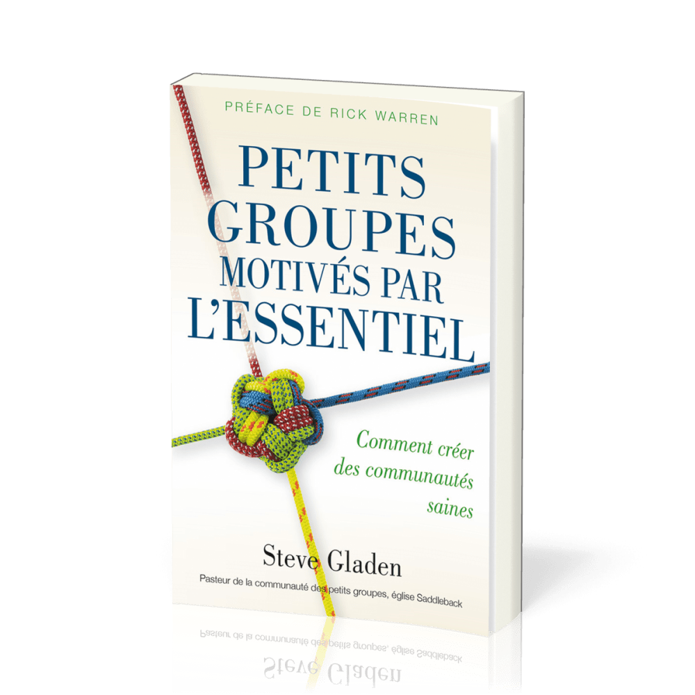 Petits groupes motivés par l'essentiel