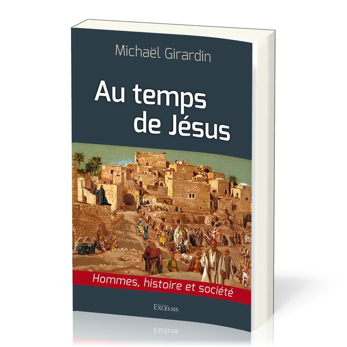 Au temps de Jésus